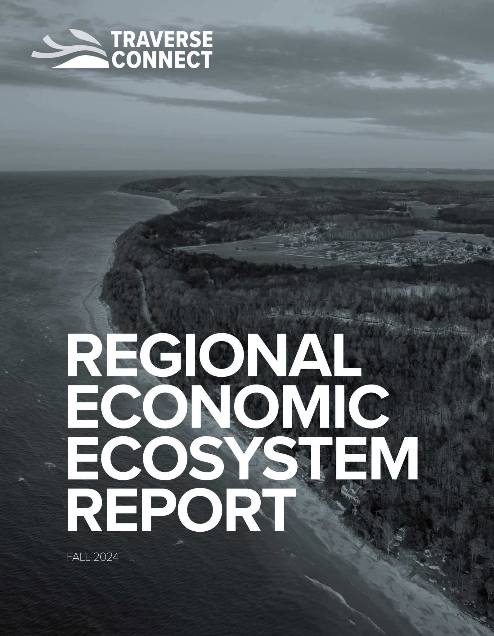 Autumn 2024 Regional Economic Ecosystem Report • Traverse Connect